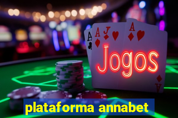 plataforma annabet